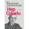 HEP O ŞARKI