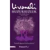 Huzursuzluk / Zülfü Livaneli