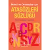 İLKOKUL VE ORTAOKULLAR İÇİN ATASÖZLERİ SÖZLÜĞÜ