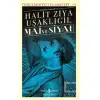 Mai ve Siyah Günümüz Türkçesiyle Halit Ziya Uşaklıgil