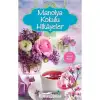 MANOLYA KOKULU HİKAYELER