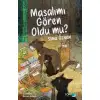 Masalımı Gören Oldu mu