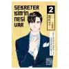 Sekreter Kimin Nesi Var 2