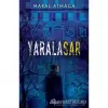 Yaralasar CİLTSİZ