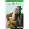 Yusuf İslam Örnek İnsanlar Dizisi 2