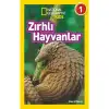 Zırhlı Hayvanlar National Geographic Kids