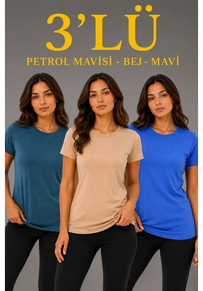 Kadın 3’lü Kısa Kollu Bisiklet Yaka Basic Slim Fit T-Shirt -Petrol Mavisi  - Bej - Mavi