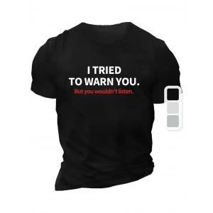 20/1 Penye Compack I TRIED TO WARN YOU. Baskılı Oversize Bisiklet Yaka T-shirt - Siyah