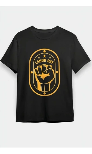 1 Mayıs Emekçilerimiz İçin Özel Tasarım LABOR DAY Baskılı T-shirt - Siyah