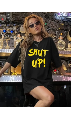 20/1 Penye Compack Shut up Baskılı Oversize Bisiklet Yaka Kısa Kol T-shirt - Siyah