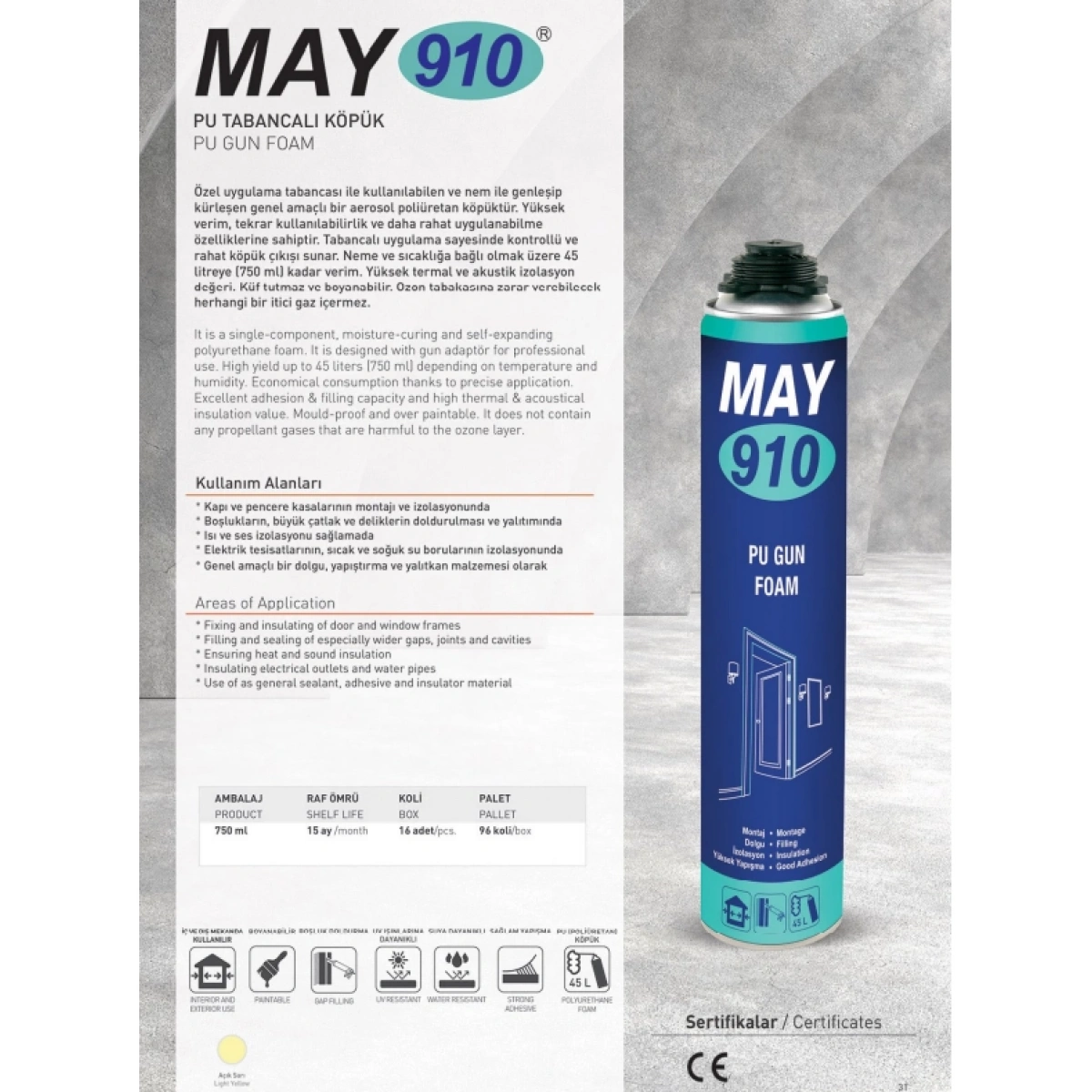 May910 Tabancalı Poliüretan Köpük 850 Gr