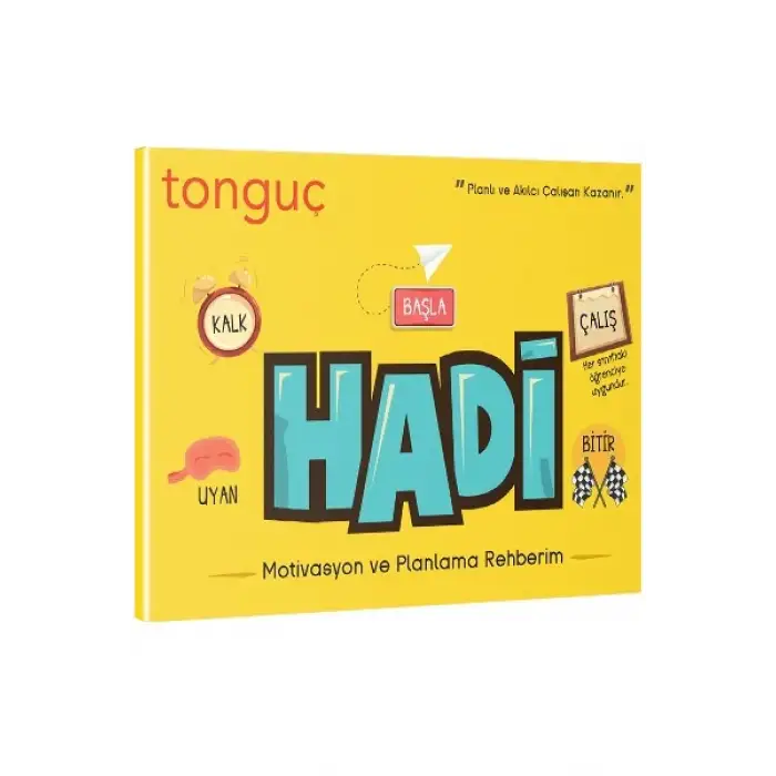 Hadi Motivasyon ve Planlama Rehberim - Tonguç Yayınları