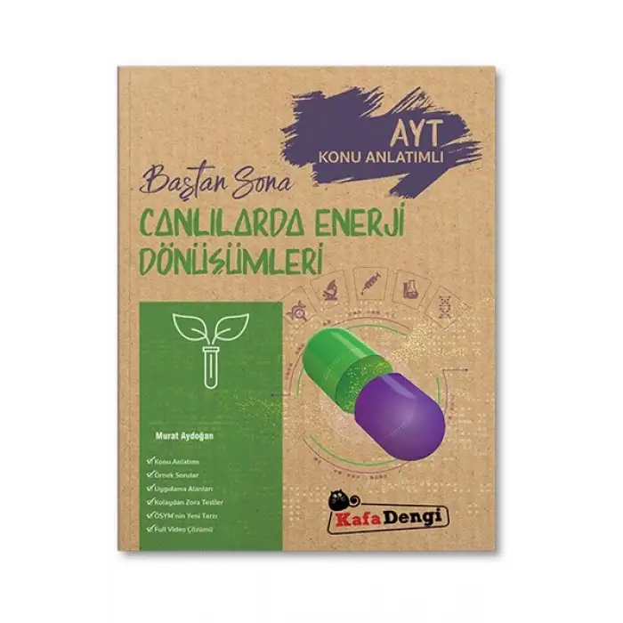 AYT Baştan Sona Canlılarda Enerji Dönüşümleri Kafa Dengi Yayınları