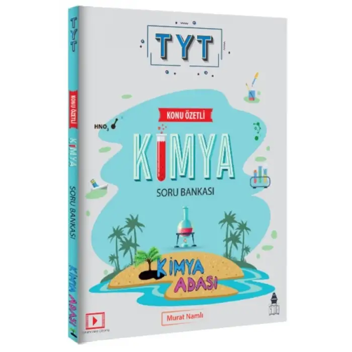 TYT Konu Özetli Kimya Soru Bankası - Kimya Adası / Murat Namlı