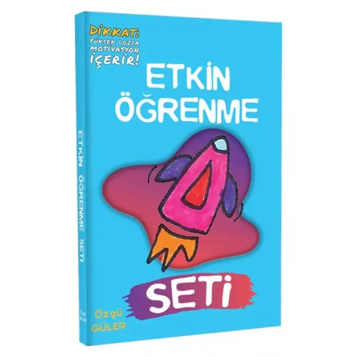 Etkin Öğrenme Seti - 4 Motivasyon Kitabı- Özgü GÜLER