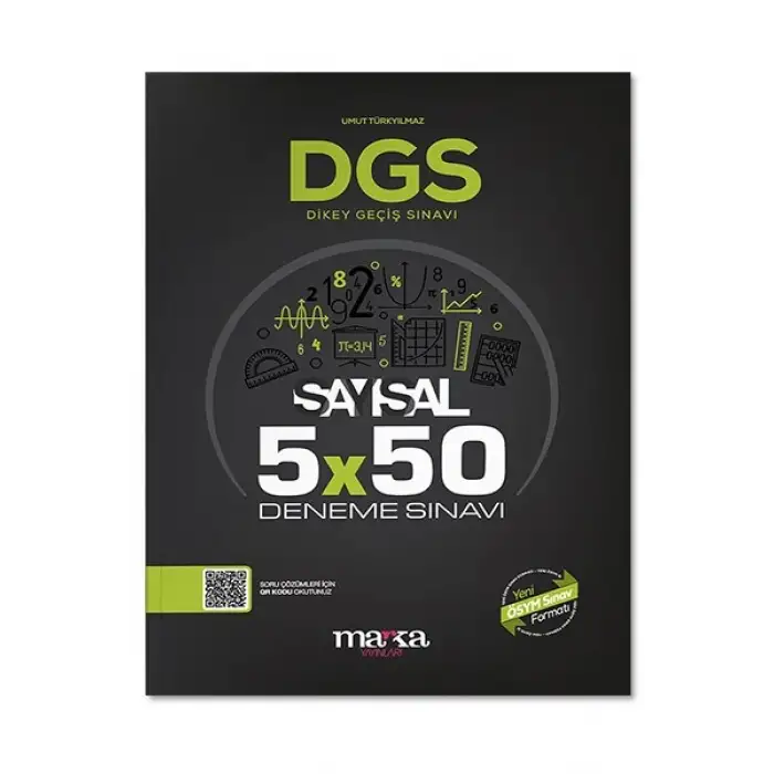 DGS Sayısal 5x50 Deneme Sınavı Tamamı PDF Çözümlü Açıklanan Yeni Müfredat Marka Yayınları
