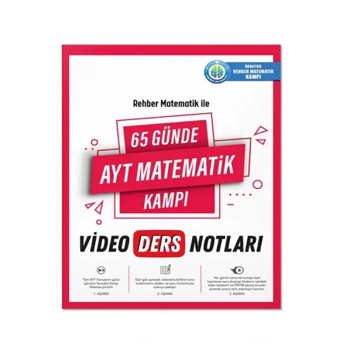 65 Günde AYT Matematik Video Ders Notları ve Kamp Kitabı - Rehber Matematik
