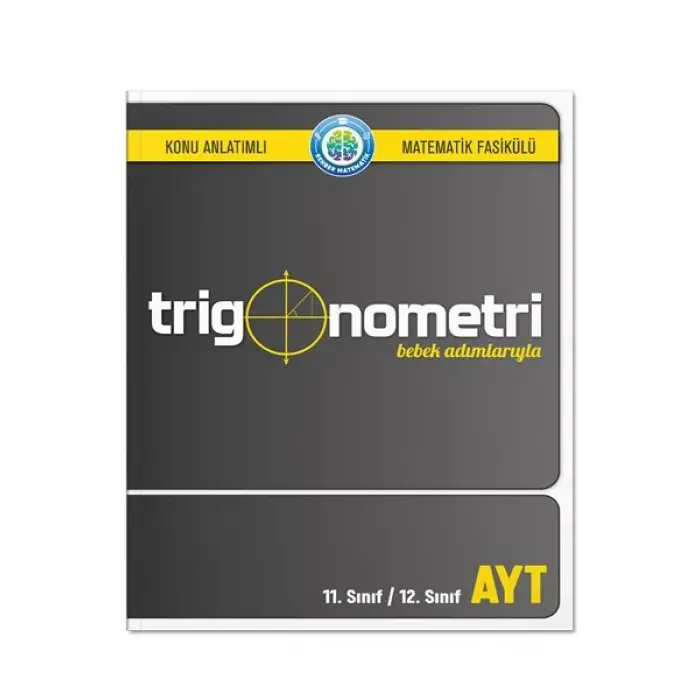 Bebek Adımlarıyla Trigonometri - Rehber Matematik