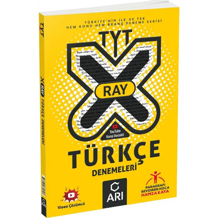 X RAY TYT Türkçe Denemeleri - Hamza Kaya -  Arı Yayıncılık