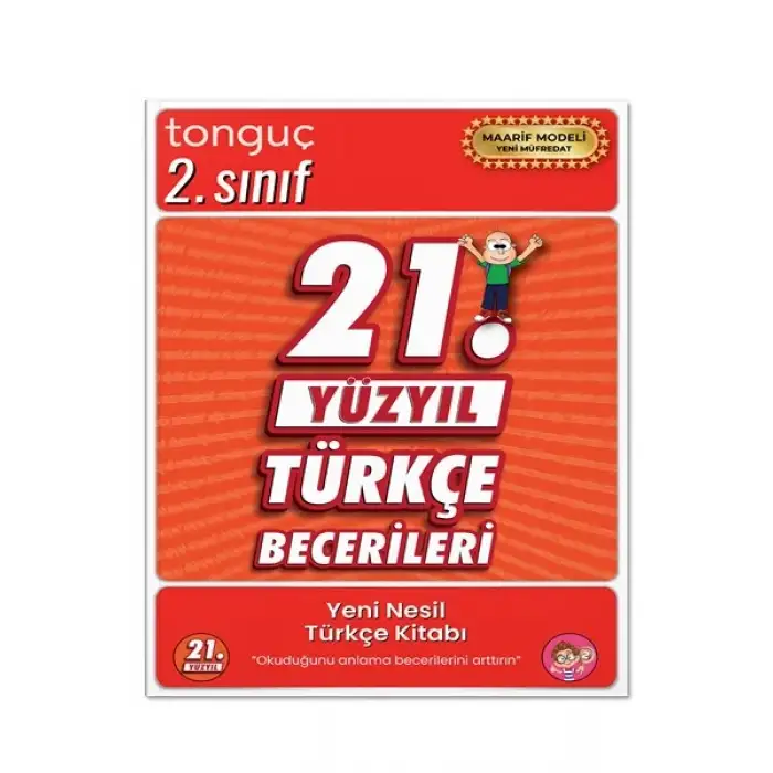2. Sınıf 21. Yüzyıl Türkçe Becerileri - Okuduğunu Anlama Tonguç Yayınları