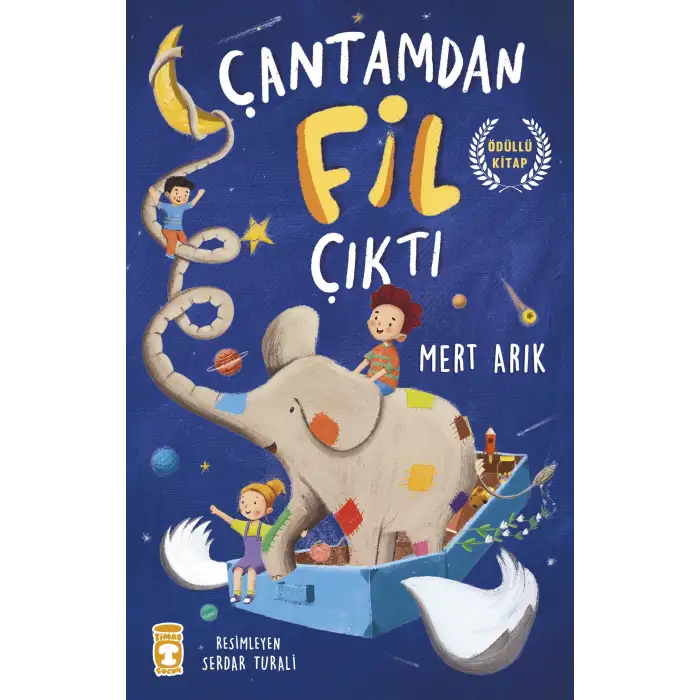 Çantamdan Fil Çıktı - Timaş Yayınları