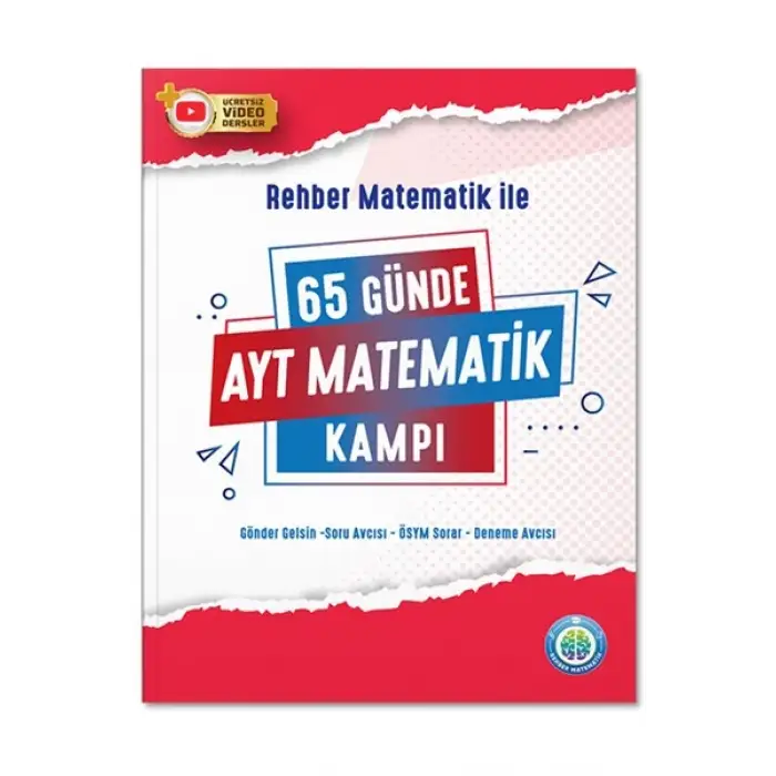65 Günde AYT Matematik Video Ders Notları ve Kamp Kitabı - Rehber Matematik