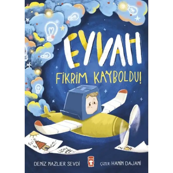 Eyvah Fikrim Kayboldu - Timaş Çocuk