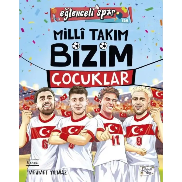 Milli Takım - Bizim Çocuklar - Timaş Çocuk