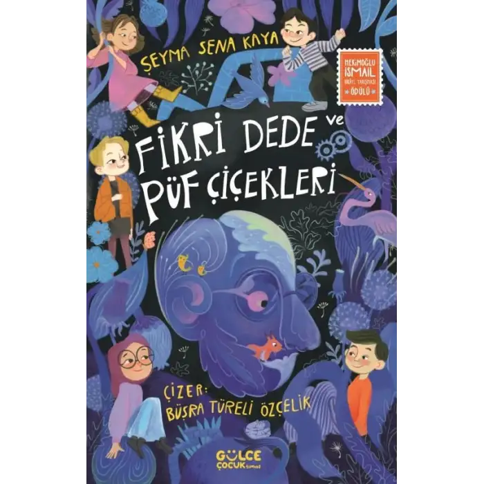 Fikri Dede ve Püf Çiçekleri -  Timaş Çocuk