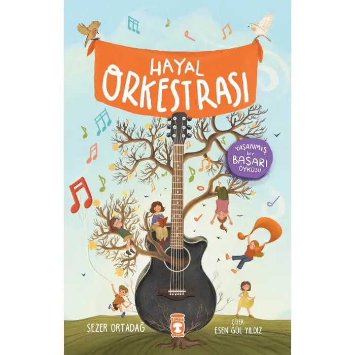 Hayal Orkestrası - Timaş Çocuk