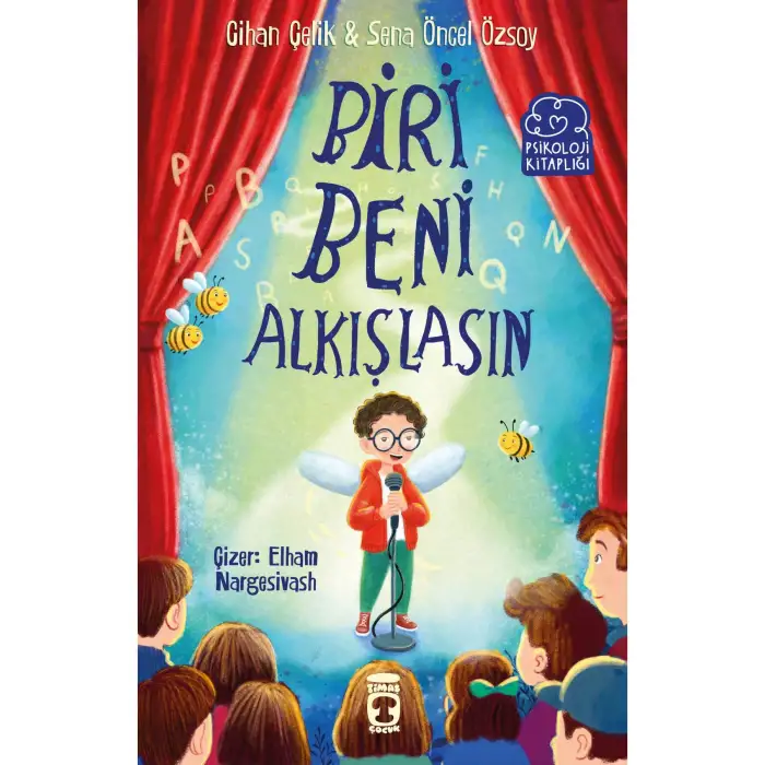 Biri Beni Alkışlasın - Timaş Çocuk