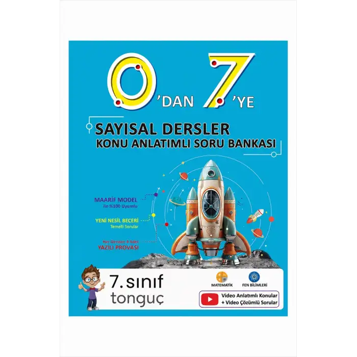 0dan 7ye SAYISAL Konu Anlatımlı Soru Bankası (MAARİF MODEL) - Tonguç Yayınları
