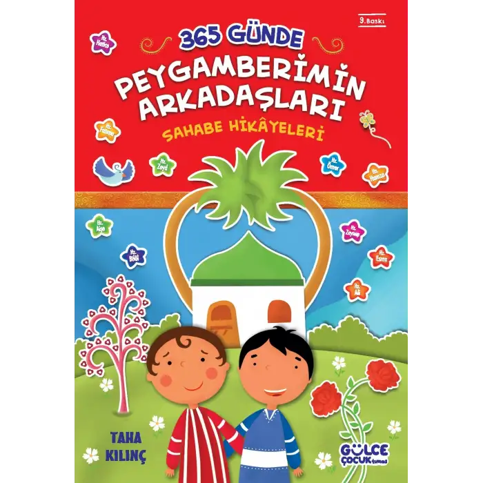 365 Günde Peygamberimin Arkadaşları (Fleksi Cilt) - Gülce Çocuk
