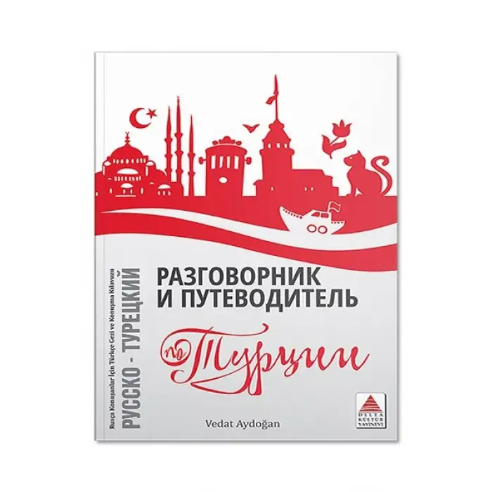 Rusça Konuşanlar İçin Türkçe Konuşma Kılavuzu - Delta Kültür Yayınevi