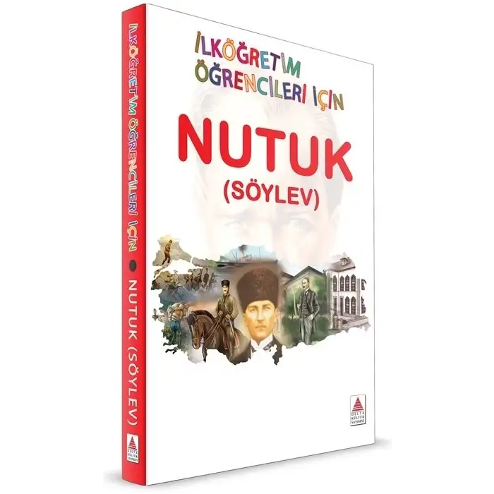 İlköğretim Öğrencileri için NUTUK -  Delta Kültür Yayınevi