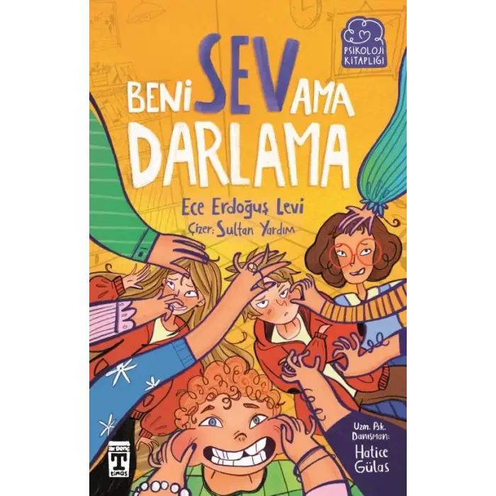 Beni Sev Ama Darlama - Genç Timaş