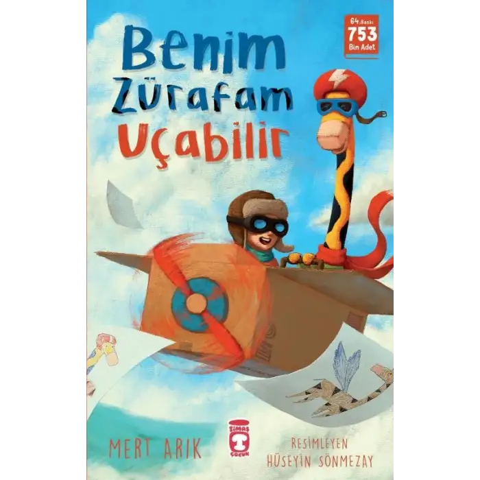 Benim Zürafam Uçabilir - Timaş Çocuk
