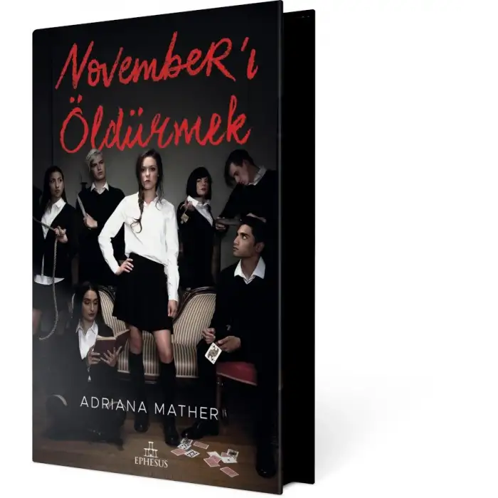 NOVEMBERI ÖLDÜRMEK - CİLTLİ - Ephesus Yayınları