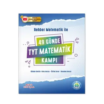 49 Günde TYT Matematik Kampı Soru Bankası - Rehber Matematik