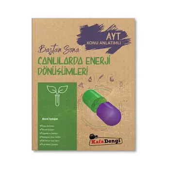 AYT Baştan Sona Canlılarda Enerji Dönüşümleri Kafa Dengi Yayınları