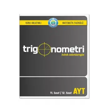 Bebek Adımlarıyla Trigonometri - Rehber Matematik