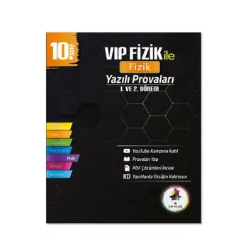 10. Sınıf Fizik Yazılı Provaları - VİP Fizik