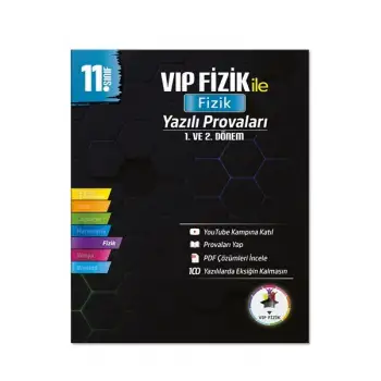 11. Sınıf Fizik Yazılı Provaları - VİP Fizik
