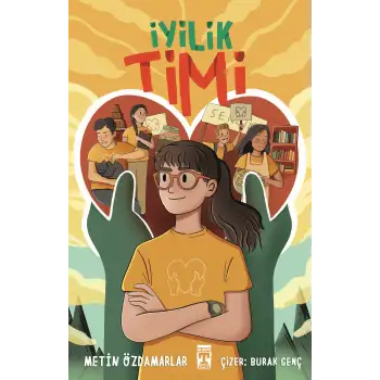 İyilik Timi - Timaş Yayınları