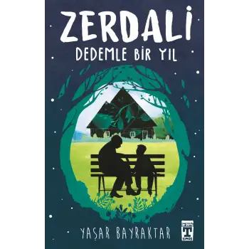 Zerdali - Dedemle Bir Yıl - Timaş