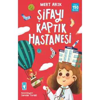 Şifayı Kaptık Hastanesi - Timaş