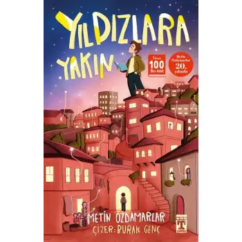 Yıldızlara Yakın - Timaş Çocuk