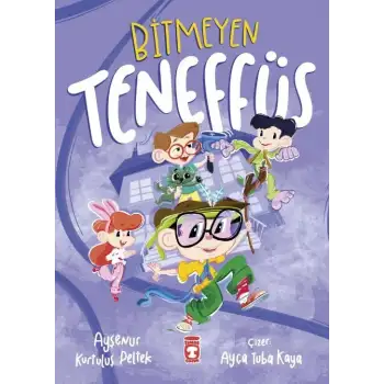 Bitmeyen Teneffüs - Timaş Çocuk