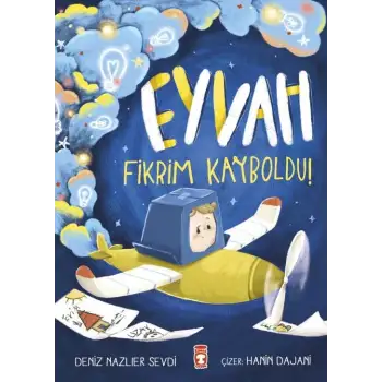 Eyvah Fikrim Kayboldu - Timaş Çocuk