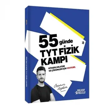 YKS 55 Günde TYT Fizik Kampı Video Ders Takip Kitabı - Özcan Aykın